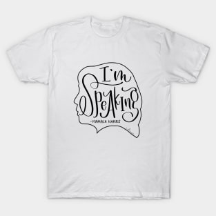 KH - I’m Speaking T-Shirt